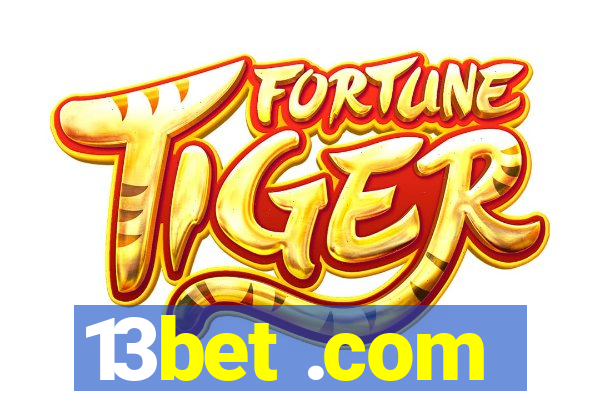 13bet .com